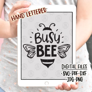 Abeja ocupada, lindo divertido divertido peculiar bebé niños niños archivos de corte digital, svg, pdf, dxf, jpg, png descarga instantánea, calcomanías de vinilo diy, imprimibles
