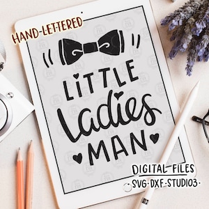 Weinig dames man, schattige fun bowtie nieuwe baby pasgeboren jongen digitale cut bestanden, DXF, SVG, studio3 instant download, diy vinyl stickers