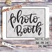 Photo Booth Hand Lettered for Wedding Sign Digital Cut & Print Files ...