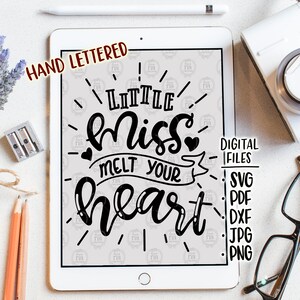 Pequeña señorita derrite tu corazón, lindo adoro descarado recién nacido nueva niña niñas archivos digitales, svg, dxf, pdf, jpg, png diy vinilo calcomanía, imprimible