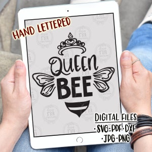 Queen bee, cute fun quirky mom life, motherhood, digital cut files svg, pdf, jpg, png dxf, instant download, diy vinyl decals, printable
