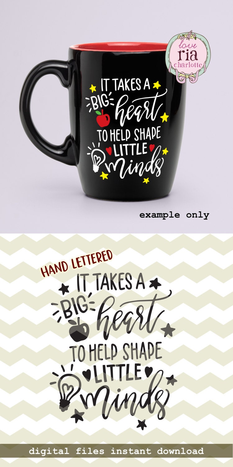 It takes a big heart to help shape little minds, teachers day quote d…
