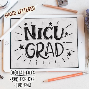 Graduado de NICU, lindos recién nacidos prematuros nuevos bebés prematuros que van a casa archivos de corte digital, svg, dxf, pdf, jpg, png, calcomanías de vinilo diy, imprimibles