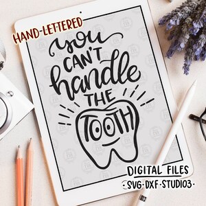 Vous ne pouvez pas gérer la dent, effronté drôle enfants dent perte numérique coupe des fichiers, SVG, DXF, studio3 instantanée des fichiers en téléchargement, bricolage Stickers