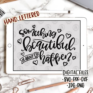 Algo lindo está para acontecer, gravidez esperando arquivos digitais de ideia de presente para chá de bebê, svg, dxf, pdf, jpg, png para decalque de vinil diy