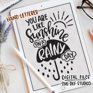 Sol en un día lluvioso, lindo ambiente positivo cita paraguas archivos de corte digital, SVG, DXF, studio3 descarga instantánea, calcomanías diy