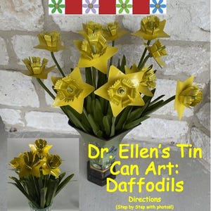 Daffodils: Dr. Ellen's Tin Can Art Pattern