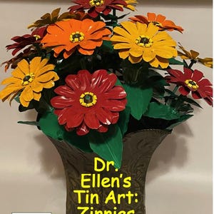 Zinnias: Dr. Ellen’s Tin Can Art Directions