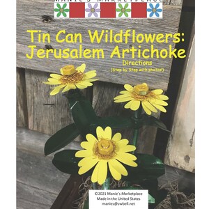 Jerusalem Artichokes: Tin Can Wildflowers Directions