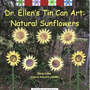 Natural Sunflowers: Dr. Ellen's Tin Can Art Pattern