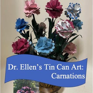 Carnations: Dr. Ellen’s Tin Can Art Pattern