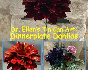 Dinnerplate Dahlias: Dr. Ellen’s Tin Can Art Pattern