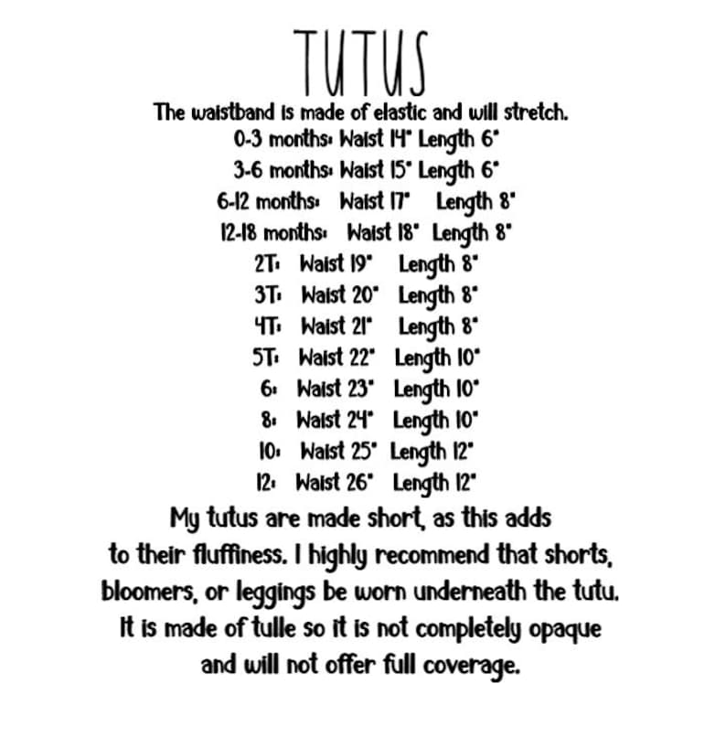 May include: White text on a white background lists tutu sizes and measurements. Sizes range from 0-3 months to size 12, with waist and length measurements in inches. The text also describes the tutu's features.