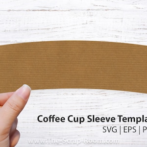 Modello per manicotti per tazze da caffè SVG EPS PNG file tagliati per creare i tuoi manicotti di carta per tazze da caffè