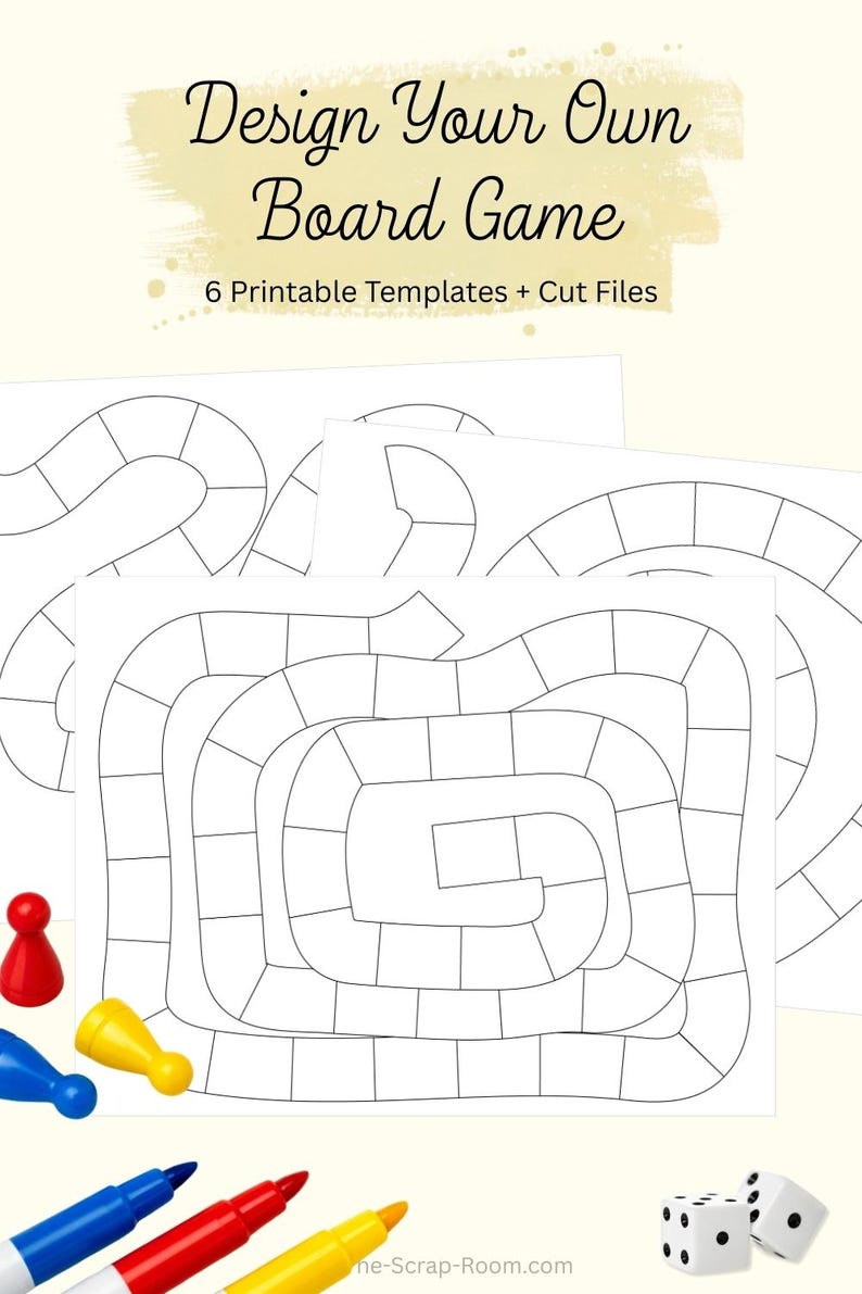 May include: Printable board game templates with a variety of path designs. The image includes game pieces, dice, and markers in red, blue, and yellow. Text reads "Design Your Own Board Game" and "6 Printable Templates + Cut Files."