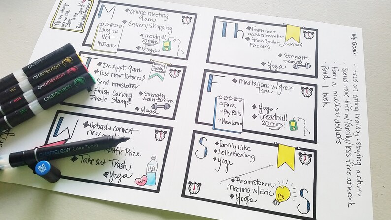 May include: A weekly planner with a black and white doodle design. Each day of the week is represented by a letter and a box with a list of tasks. The tasks include "Online meeting", "Grocery shopping", "Dig to Vet", "Treadmill 20 mins", "Yoga", "Dr. Appt. 9am", "Post new Tutorial", "Send newsletter", "Finish carving Pirate Stamp", "Strength training 30 mins", "Yoga", "Upload + convert new", "Traffic Price", "Take out Trash", "Yoga", "Finish next week's newsletter", "Finish Bullet Journal", "Yoga", "Meditation w/group Tam", "Pack", "Pay Bills", "Now Lann", "Yoga", "Treadmill 20 mins", "Family hike", "Letterboxing", "Yoga", "Brainstorm meeting w/Eric", "Yoga". The planner also includes a section for "My Goals" with the text "Spend more time w/family/less time at work", "Focus on eating healthy + staying active", "Read 1 book", "Earn a million dollars".