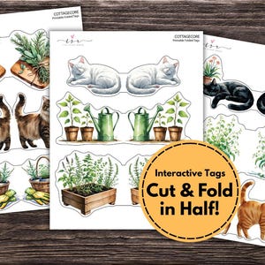 May include: Three sheets of printable paper featuring watercolor illustrations of cats, potted plants, gardening tools, and wooden crates. The designs include text that reads COTTAGECORE Printable Folded Tags and Interactive Tags Cut & Fold in Half!