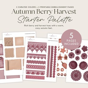 Peut inclure: Cinq pages imprimables intitulées Autumn Berry Harvest Starter Palette présentant des teintes de baies et de récolte. Les pages contiennent divers ornements, notamment des étiquettes, des fiches recettes, des bordures en dentelle et des fleurs.