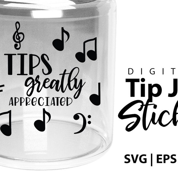 Tip Jar Digital Sticker - Tip Jar design  - "Tips greatly appreciated"  with music notes and symbols - perfect for diy musician tip jars