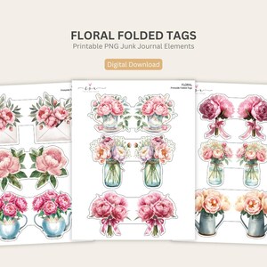 Op de afbeelding: Drie vellen bedrukbare bloemen gevouwen labels. De labels bevatten aquarel illustraties van roze pioenrozen, boeketten en bloemstukken in theepotten, potten en enveloppen. De tekst "FLORAL FOLDED TAGS" staat bovenaan.