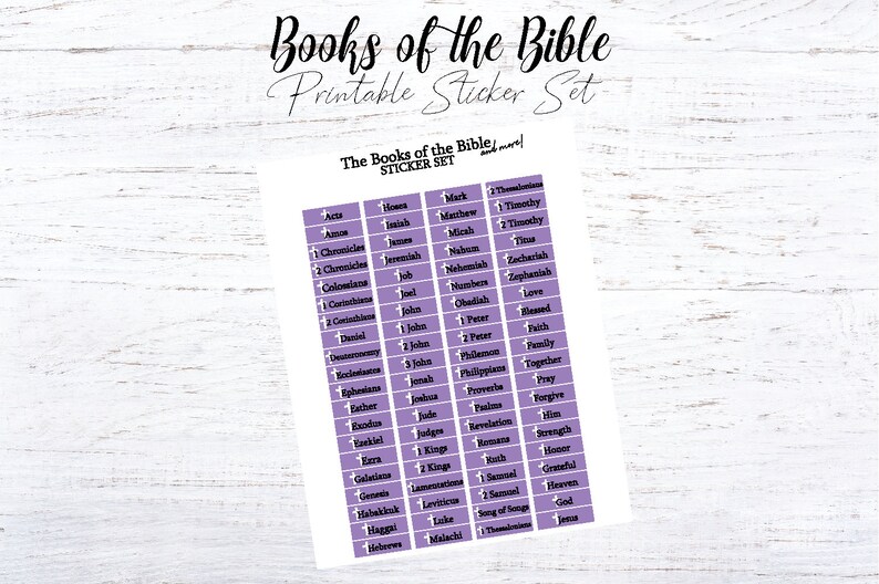 May include: A printable sticker set featuring the names of all the books of the Bible. The stickers are on a purple background with black text. The text "The Books of the Bible" is at the top of the sheet.