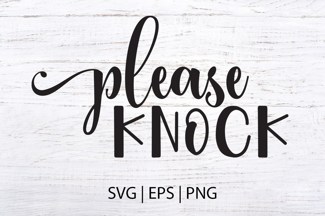 Please Knock Sign Svg cut file and png clip art set diseño - Etsy México