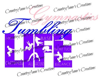 SVG PNG DXF Eps Ai Wpc Cut file for Silhouette, Cricut, Pazzles, ScanNCut  -"Tumbling/Gymnastic's Life"  svg