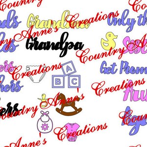 May include: A collection of colorful, handwritten words and phrases, including "Country Friends", "Grandma's Creations", "Only the Best", "Country Sisters", "Get Promoted", "Country Aunt", and "Country Girl".