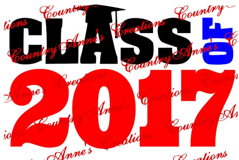 SVG PNG DXF Eps Ai Wpc Cut file for Silhouette, Cricut, Pazzles Class of 2017 svg image 1