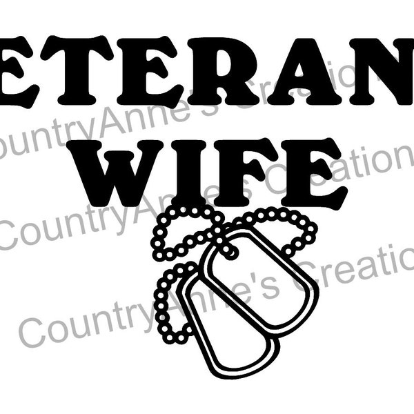 SVG PNG DXF Eps Ai Wpc Cut file for Silhouette, Cricut, Veteran's Wife svg
