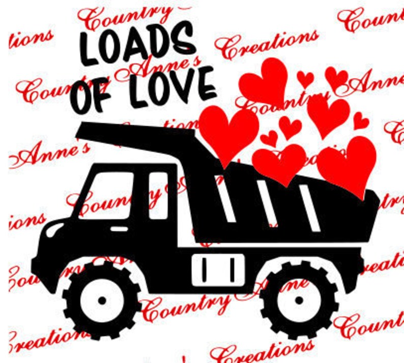 Download Cricut Loads Of Love Svg Svg Png Dxf Eps Ai Fcm Wpc Cut File For Silhouette Pazzles Sewing Fiber Sewing Vadel Com