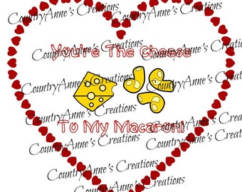 SVG PNG DXF Eps Ai Wpc Cut file for Silhouette, Cricut, Pazzles - "You're the cheese to my mac" svg