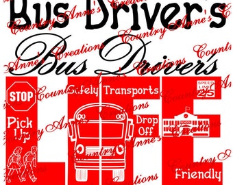 SVG PNG DXF Eps Ai Wpc Cut file for Silhouette, Cricut, Pazzles, ScanNCut  -"Bus Driver Life"  svg