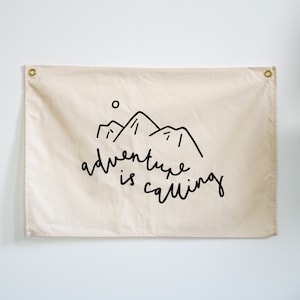 Adventure Is Calling Wall Flag