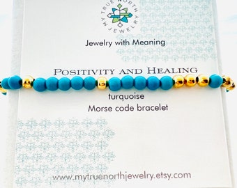 Minimalist Turquoise Morse Code Bracelet . For Positivity and Healing. Expandable. Natural Stones. Encouragement. December Birthstone.