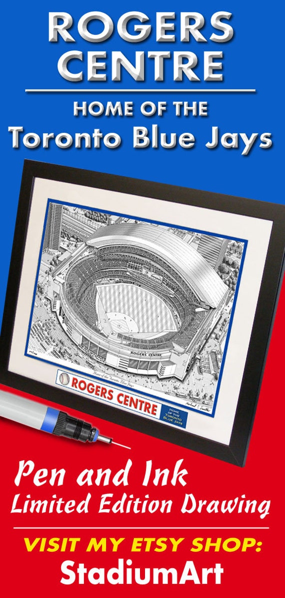 Toronto Blue Jays Art Rogers Centre Art Print Blue Jays Fan -  UK