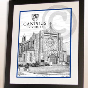 Canisius University Chapel hand signed wall art print, Canisius alumni graduation gift, Canisius Christ the King Chapel