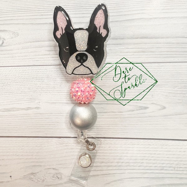 Boston Terrier Badge Reel•Boston Terrier Lover Gift•Boston Terrier•ID Badge Holder•Gift for RN•Gift for Nurse•Retractable Badge Reel