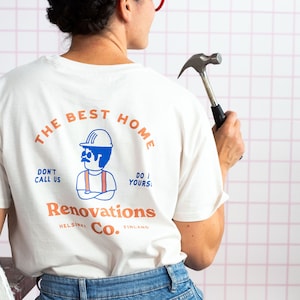 Best Home Renovation T-shirt