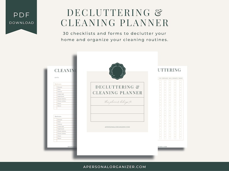 Decluttering and Cleaning Planner - 30 checklists and forms to declutter your home and organize your cleaning routines.
