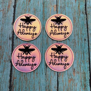 Pink Be Happy Always Felties, Be Happy Always Felties,  Felties, Wholesale felties, Badge Reel Toppers, Badge Reel Covers, Coffee Cozies