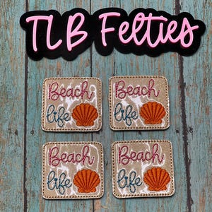 Tan Sparkly Beach Life felties, Badge Reels, Hair Bow Centers, Coffee Cozies, Planner Clips