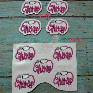 May include: Six white iron-on patches with pink glitter embroidery that reads "Nurse" with a stethoscope design. The patches are shown in two rows, with the top row labelled "CUT" and the bottom row labelled "UNCUT".