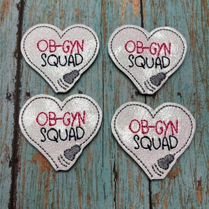Glitter OB-GYN Squad Felties, Medical Badge Reel Cozies