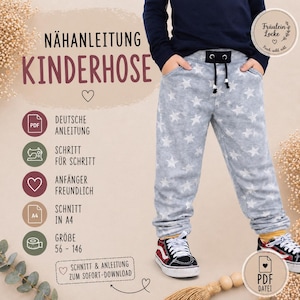 May include: Gray sweatpants with white star pattern, drawstring waist, and pockets. The image includes text in German: "NÄHANLEITUNG KINDERHOSE" (sewing instructions for children's pants), and other text indicating the pattern is beginner-friendly and available in sizes 56-146.