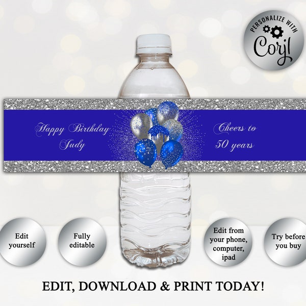 Printable Water Bottle Label, Baloons, Birthday Printables, Royal Blue And Silver, 30th 40th 50th, Instant DOWNLOAD, EDITABLE In Corjl, BS70