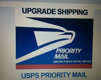 Priority Mail Upgrade Shipping USA only