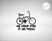 My Other Ride is Old School Vinyl Decal Schwinn Sting-Ray Decal