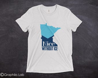 Minnesota Nice Without ICE Human Rights Abolish ICE T-Shirt