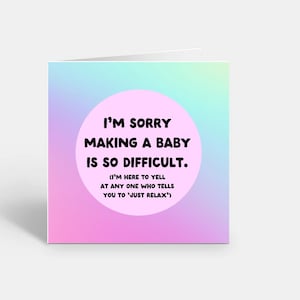 Infertility Support Card- IVF Card- Miscarriage Card- Sympathy Card- Support Card-Making a Baby- IUI Card- Fertility Card